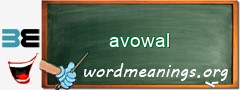 WordMeaning blackboard for avowal